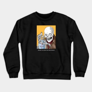 Skull prevent you from toxic relationship Crewneck Sweatshirt